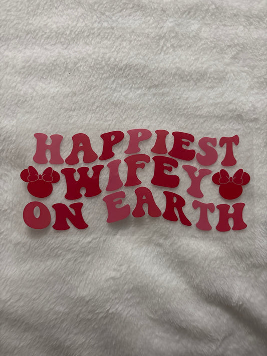 Happiest Wifey