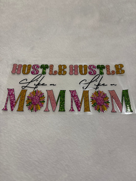 Hustle Like A Mom